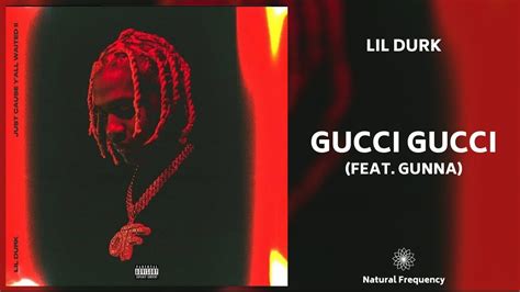 Gucci Gucci feat. Gunna by Lil Durk 